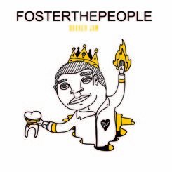 Foster The People/Broken Jaw/ Ruby@7 Inch Single